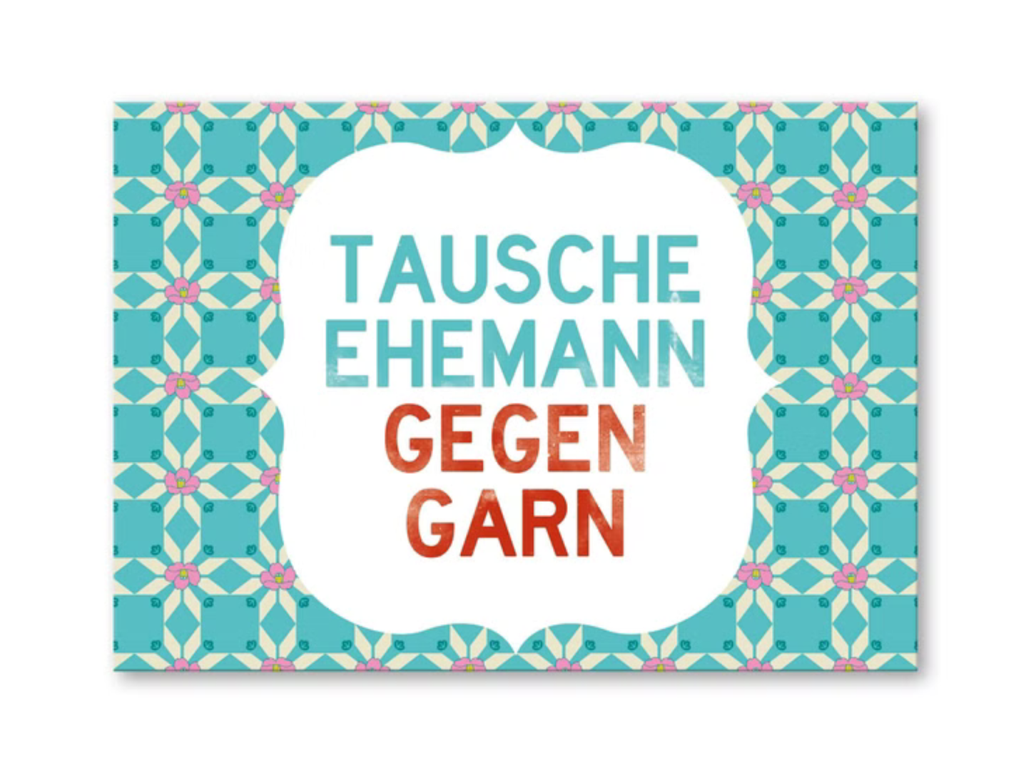 Postkarte Tausche Ehemann gegen Garn