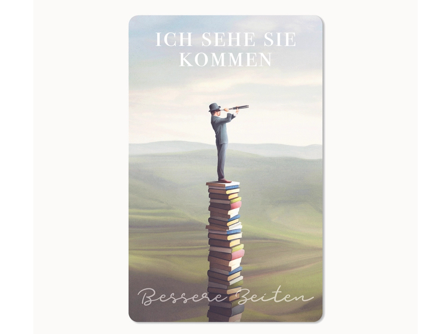 Postkarte Lunacard Bessere Zeiten