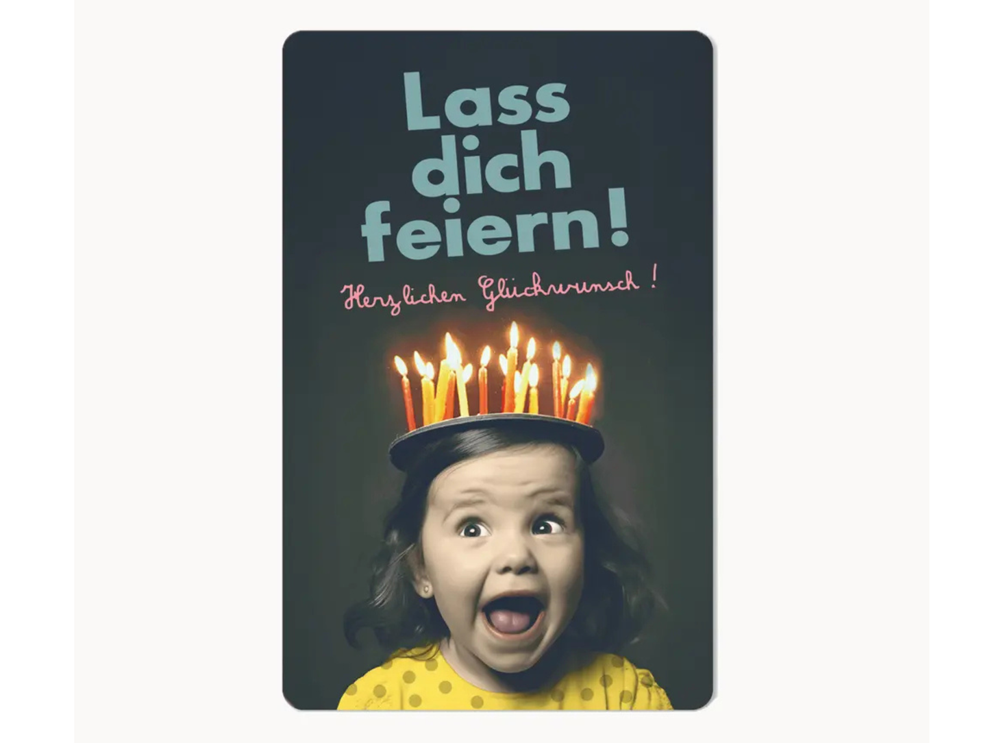Postkarte Lunacard Lass dich feiern