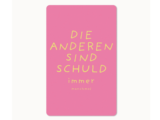 Postkarte Lunacard Die Anderen sind Schuld