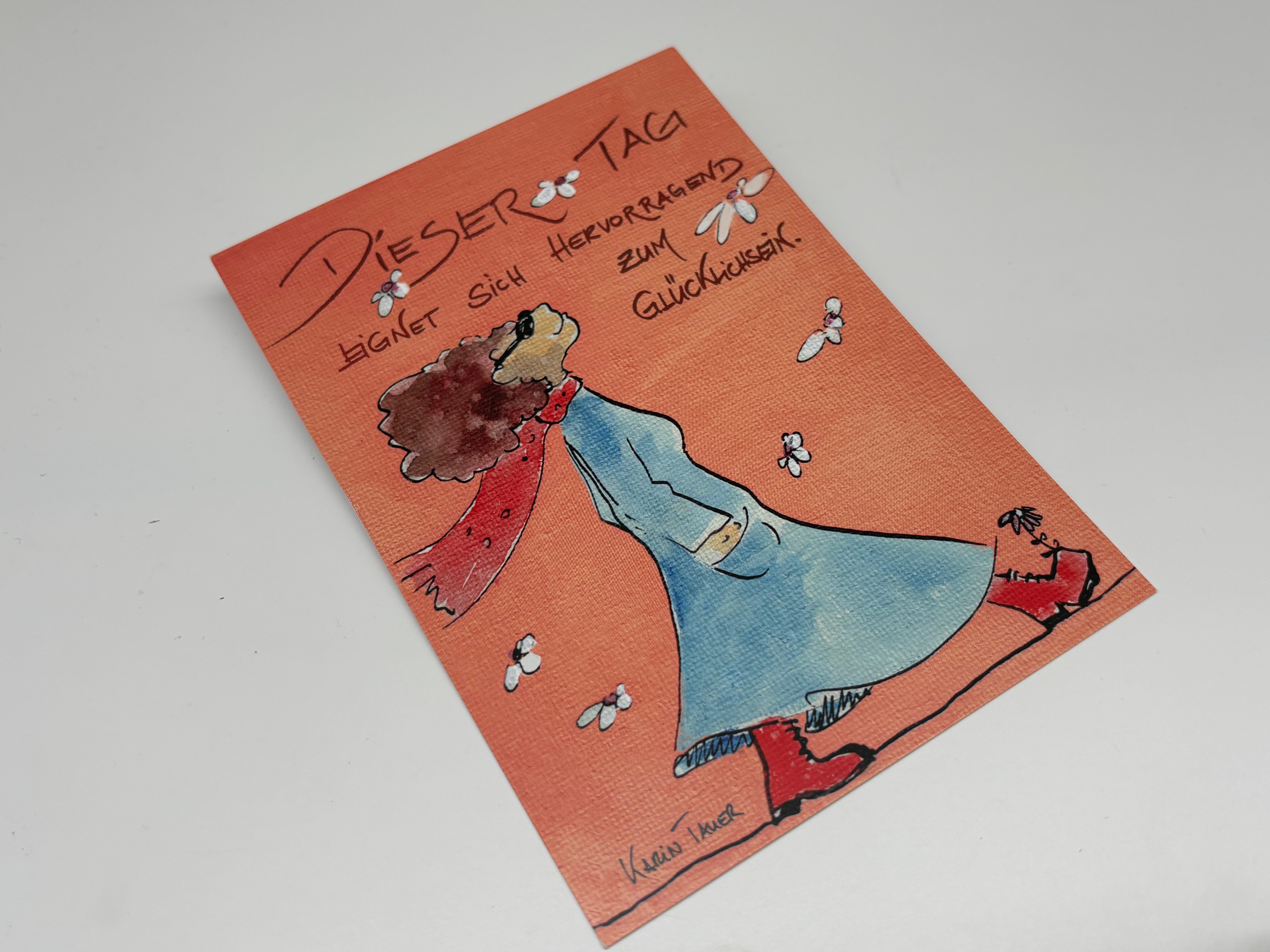 Postkarte Dieser Tag eignet sich hervoragend zum Glücklichsein